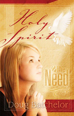 The Holy Spirit: The Need
