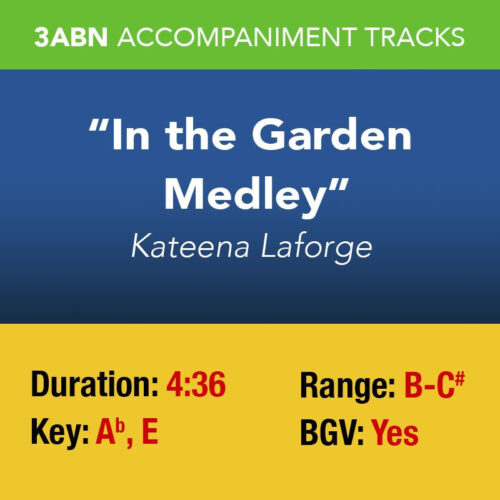 In the Garden Medley