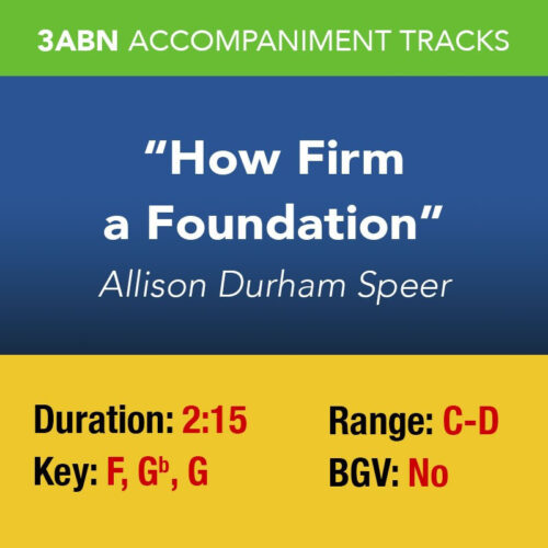 How Firm A Foundation
