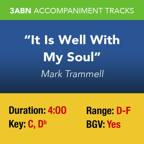 It Is Well With My Soul