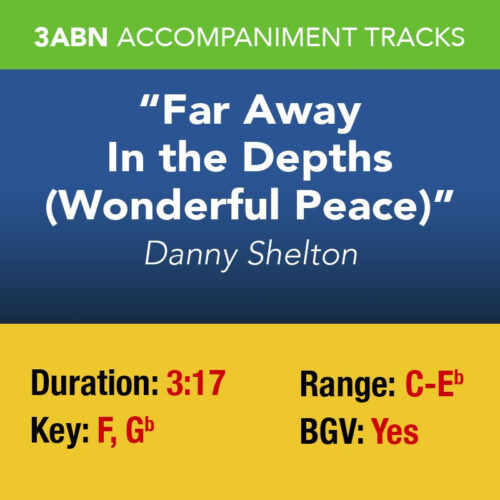 Far Away In the Depths (Wonderful Peace)