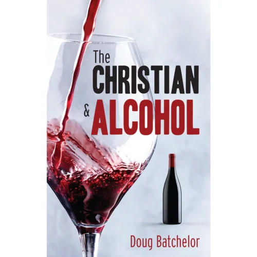 "The Christian & Alcohol" plus Stay Alive with Jesus study guide #4