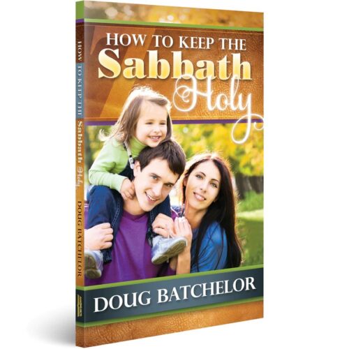 How To Keep the Sabbath Holy