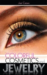 Colorful Cosmetics and Jewelry