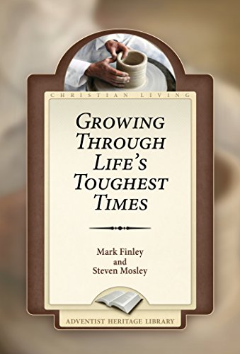 Growing Through Life's Toughest Times