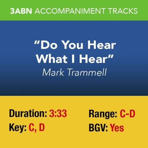 Do you Hear What I Hear