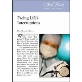 Facing Life's Interruptions