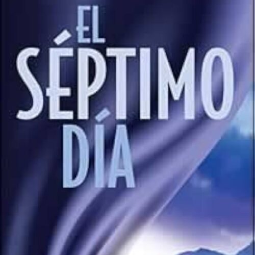 El Septimo Dia