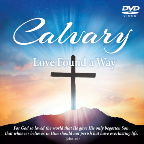 Calvery-Love Found a Way