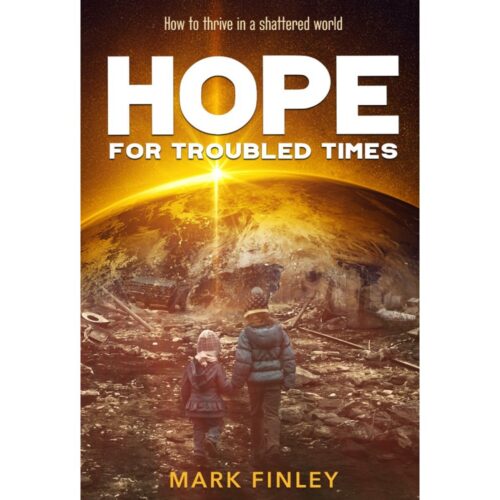Hope for Troubled Times