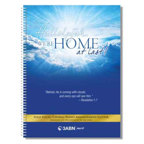 Hallelujah, We Are Home At Last Songbook