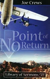Point of No Return & GPS Blueprint Lesson #7