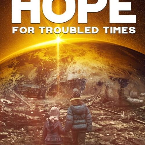 Hope for Trouble Times