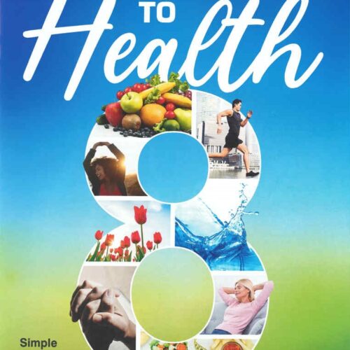 8 Steps to Health: Simple Changes for Life
