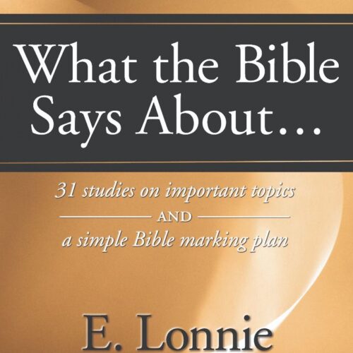 What the Bible Says About...