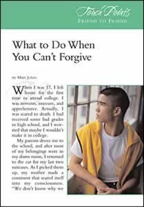 TouchPoints - What to Do When You Can't Forgive