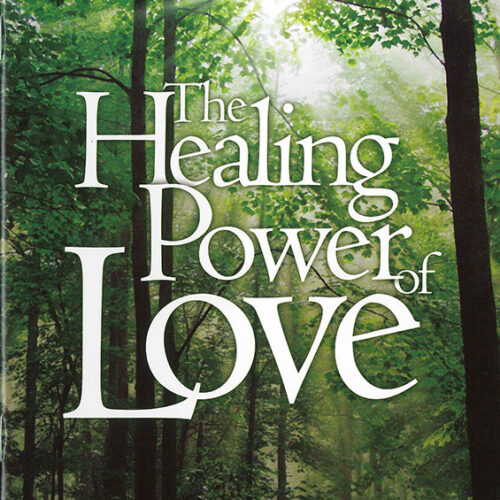 The Healing Power of Love