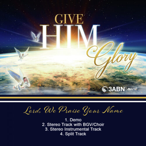 Lord, We Praise Your Name