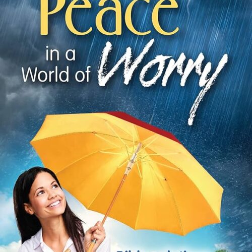 Finding Peace in a World of Worry