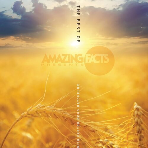 Best of Amazing Facts Presents - 2011