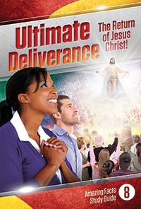 Ultimate Deliverance - Return of Christ