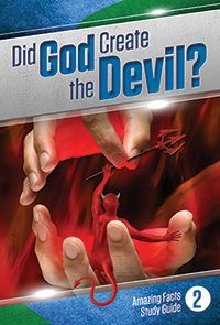 Did God Create the Devil? - booklet from Amazing Facts